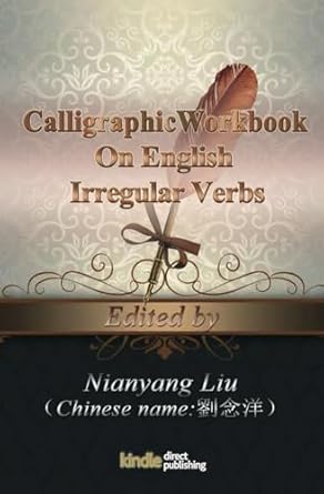 Calligraphic Workbook On English Irregular Verbs
